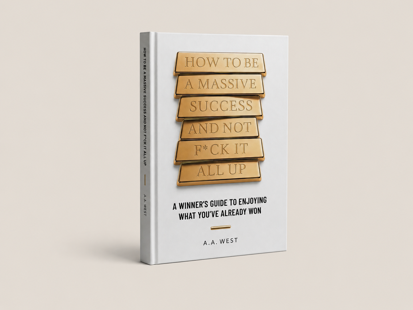 How to Be a Massive Success — available in multiple formats